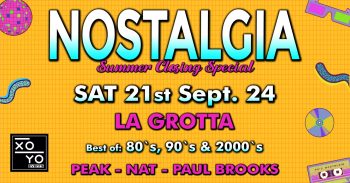 Nostalgia – Summer Closing Special