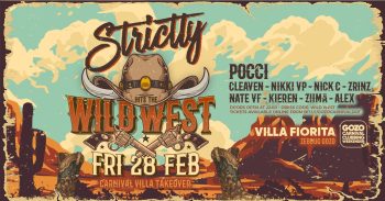 Strictly Wild West – Carnival Villa Takeover